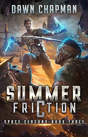 Book 3 Summer Friction